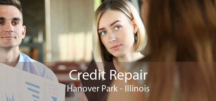Credit Repair Hanover Park - Illinois