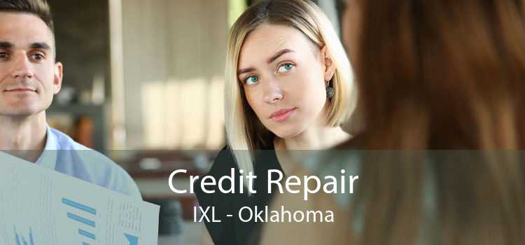 Credit Repair IXL - Oklahoma