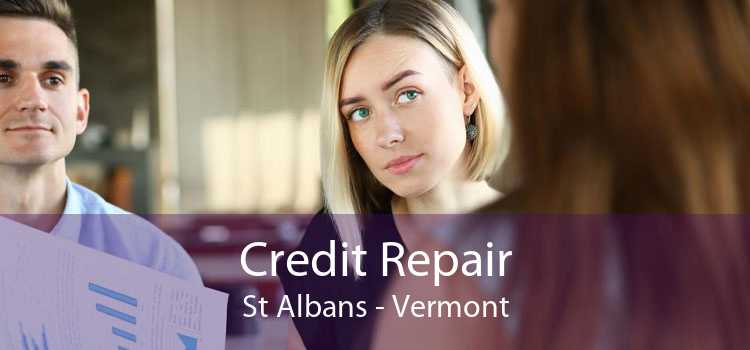 Credit Repair St Albans - Vermont