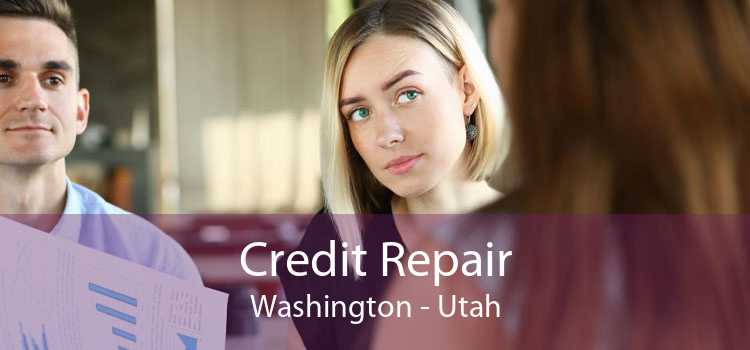 Credit Repair Washington - Utah