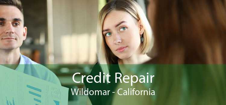 Credit Repair Wildomar - California