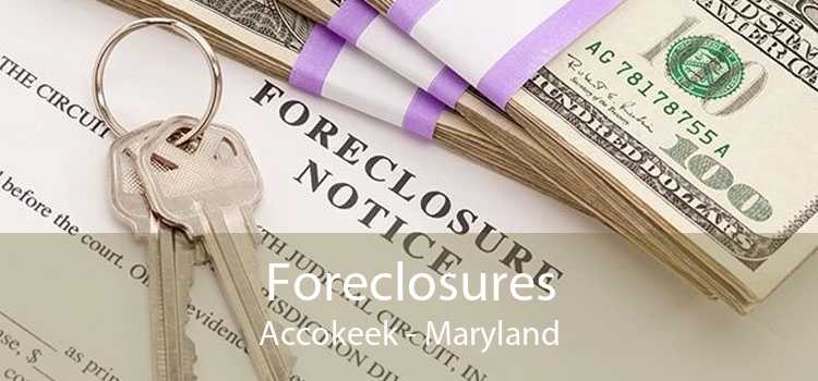 Foreclosures Accokeek - Maryland