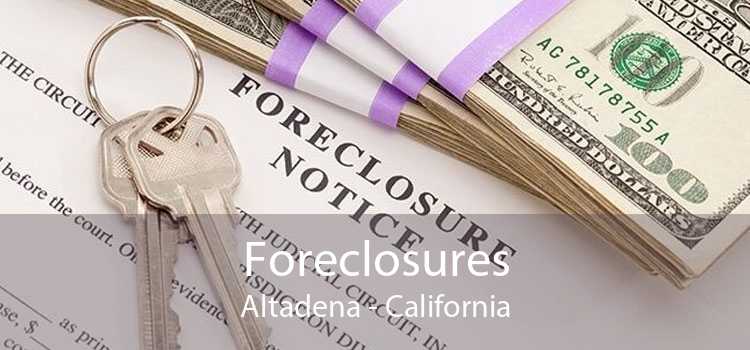 Foreclosures Altadena - California