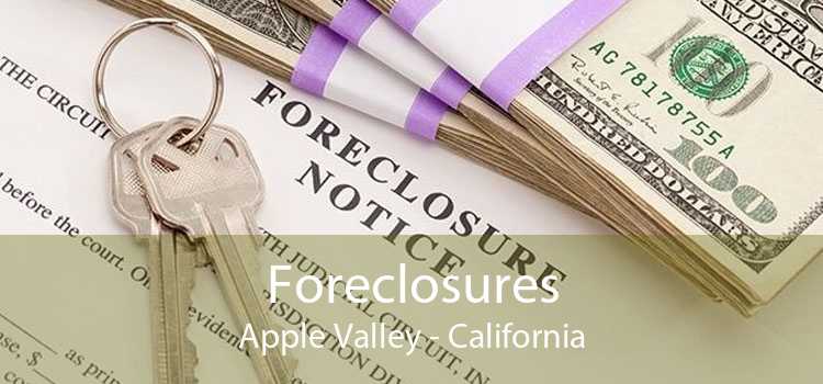 Foreclosures Apple Valley - California