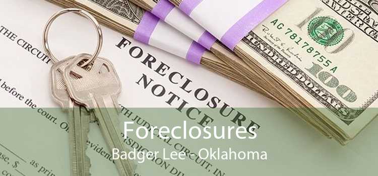 Foreclosures Badger Lee - Oklahoma