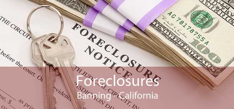 Foreclosures Banning - California