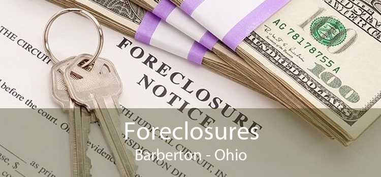 Foreclosures Barberton - Ohio