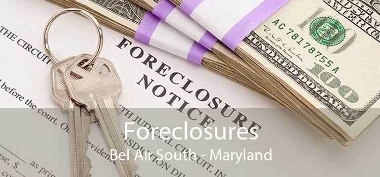 Foreclosures Bel Air South - Maryland