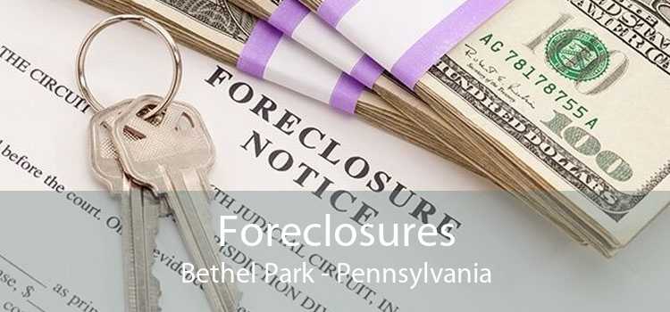 Foreclosures Bethel Park - Pennsylvania