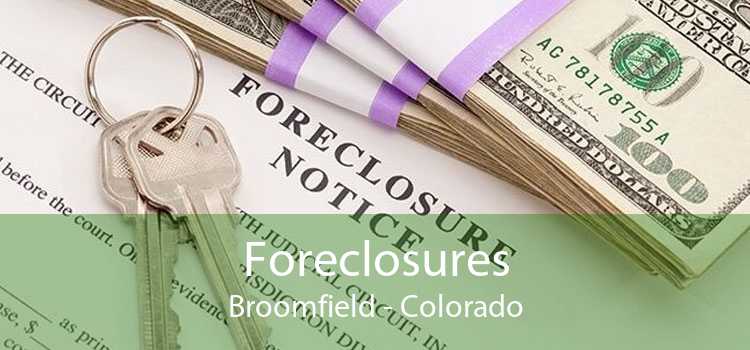 Foreclosures Broomfield - Colorado