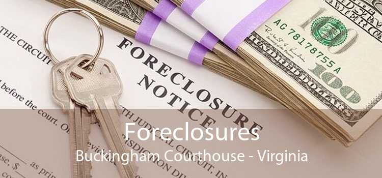 Foreclosures Buckingham Courthouse - Virginia