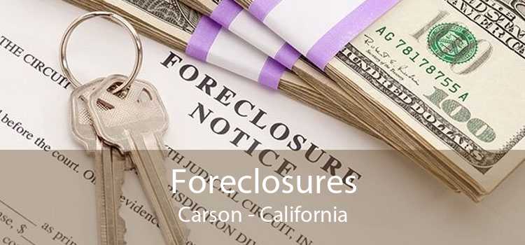 Foreclosures Carson - California
