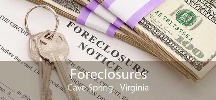 Foreclosures Cave Spring - Virginia