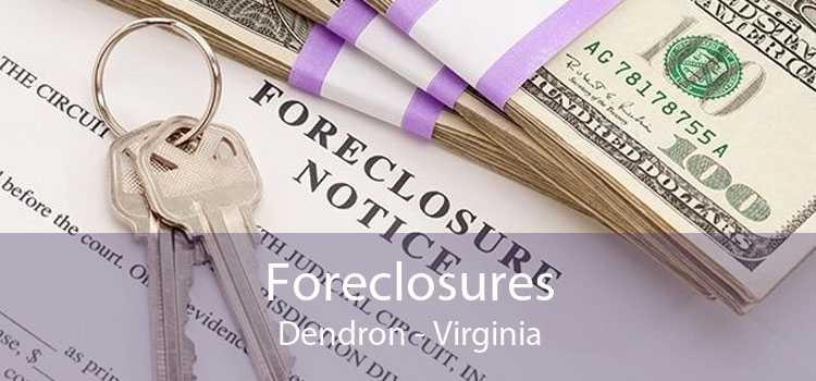 Foreclosures Dendron - Virginia
