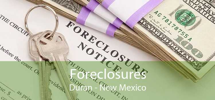 Foreclosures Duran - New Mexico