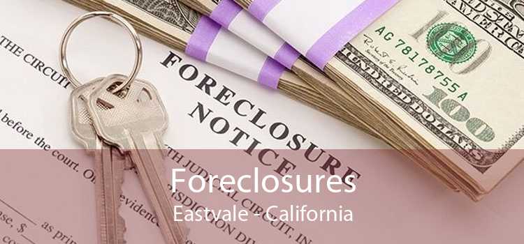 Foreclosures Eastvale - California