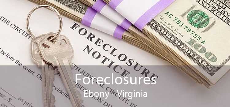 Foreclosures Ebony - Virginia