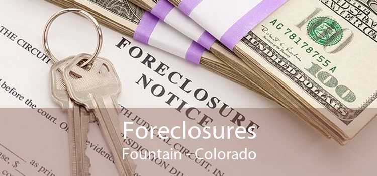 Foreclosures Fountain - Colorado
