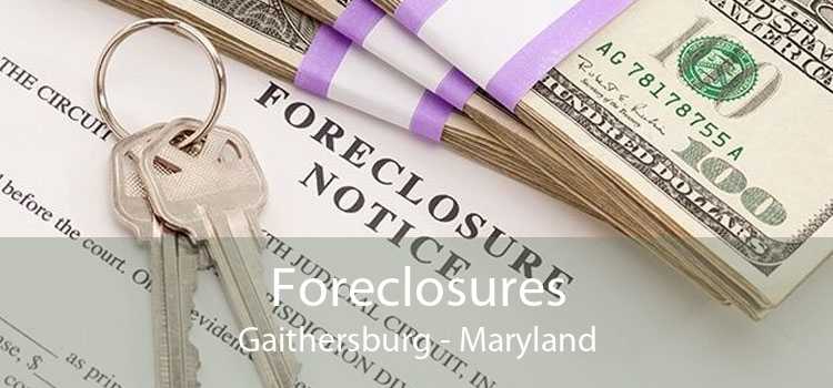 Foreclosures Gaithersburg - Maryland