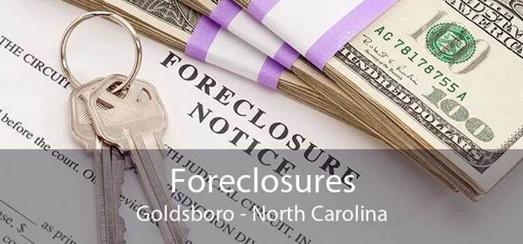 Foreclosures Goldsboro - North Carolina