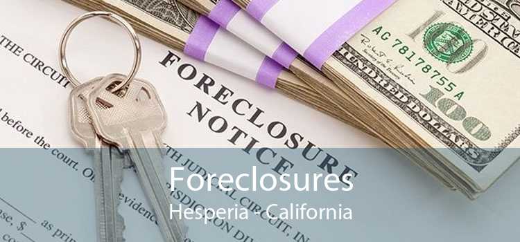 Foreclosures Hesperia - California