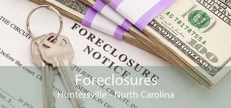 Foreclosures Huntersville - North Carolina