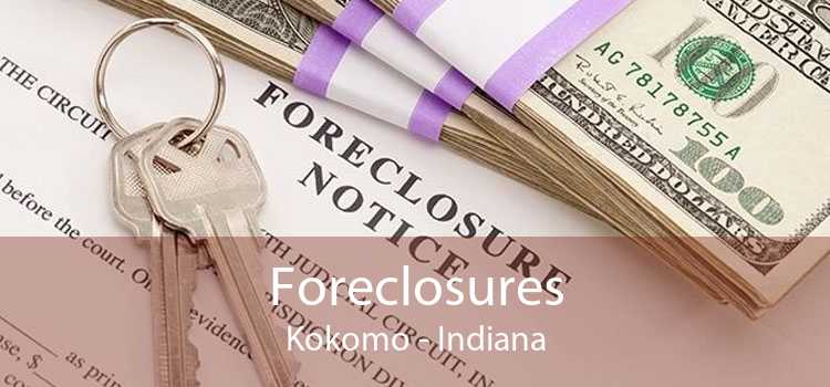 Foreclosures Kokomo - Indiana