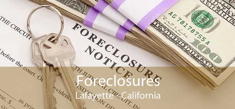 Foreclosures Lafayette - California
