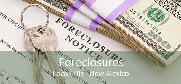 Foreclosures Loco Hills - New Mexico