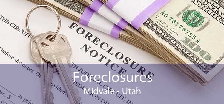 Foreclosures Midvale - Utah