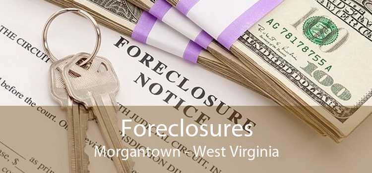 Foreclosures Morgantown - West Virginia