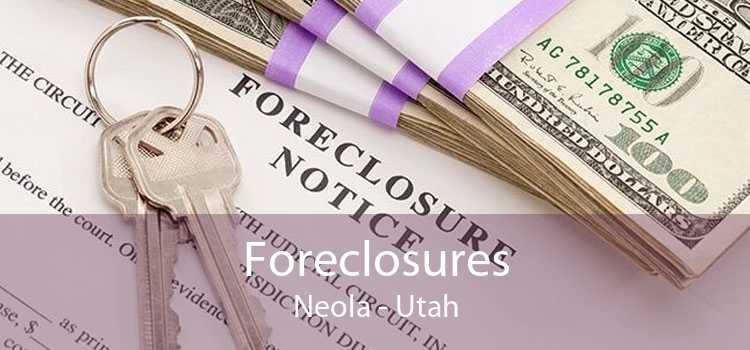 Foreclosures Neola - Utah
