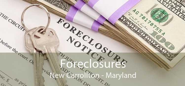 Foreclosures New Carrollton - Maryland