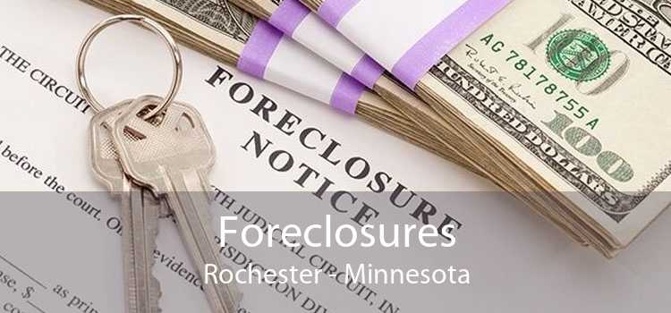 Foreclosures Rochester - Minnesota