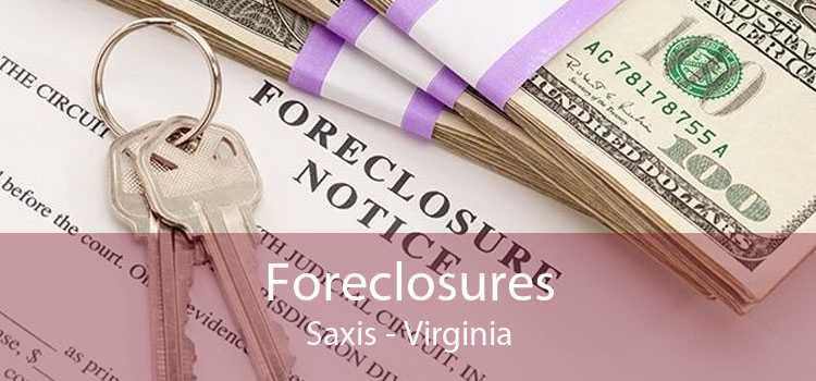 Foreclosures Saxis - Virginia