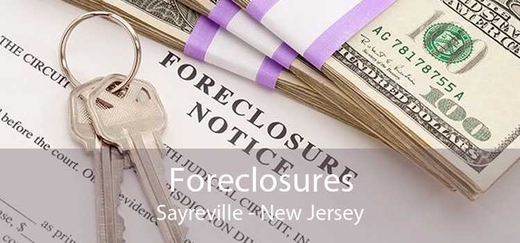 Foreclosures Sayreville - New Jersey