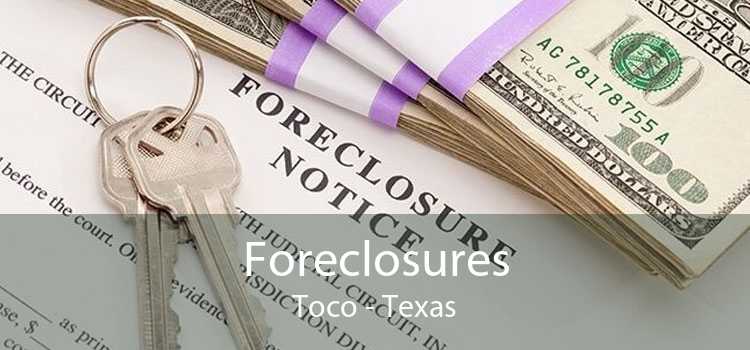 Foreclosures Toco - Texas
