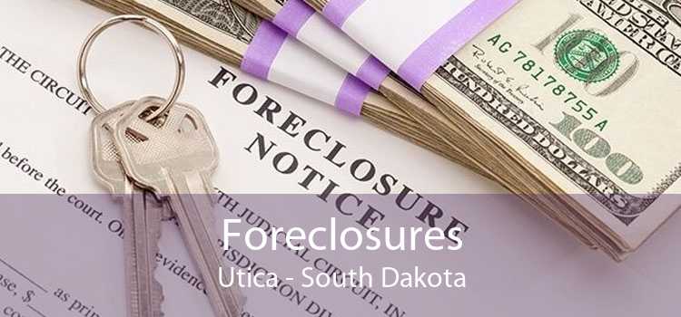 Foreclosures Utica - South Dakota