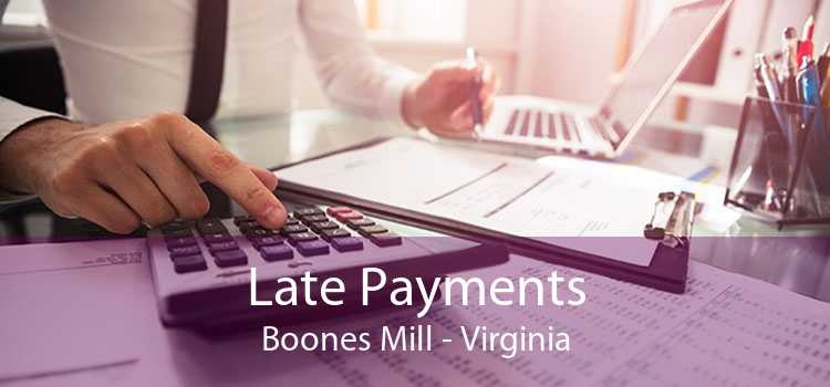 Late Payments Boones Mill - Virginia