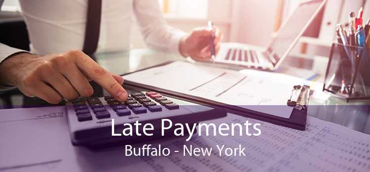Late Payments Buffalo - New York