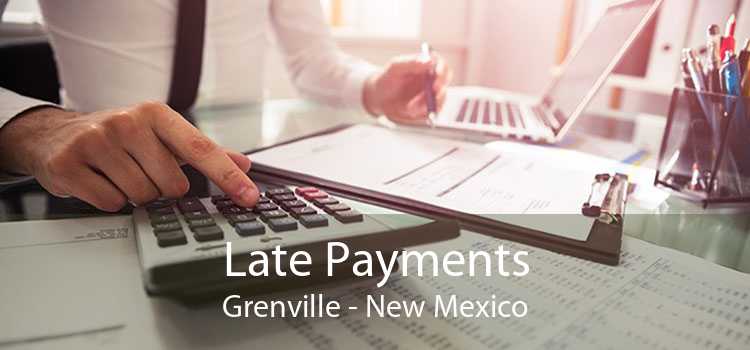 Late Payments Grenville - New Mexico