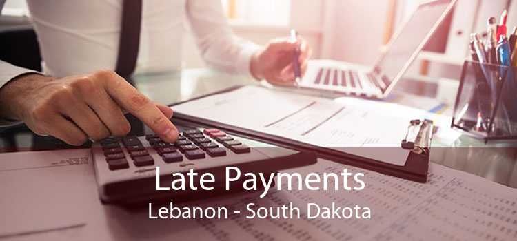 Late Payments Lebanon - South Dakota