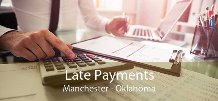 Late Payments Manchester - Oklahoma