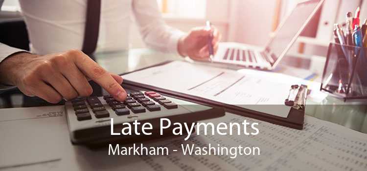 Late Payments Markham - Washington