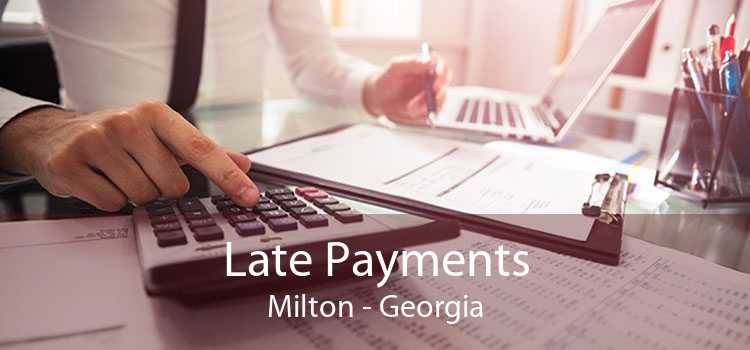 Late Payments Milton - Georgia