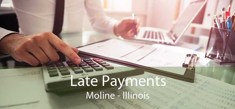 Late Payments Moline - Illinois