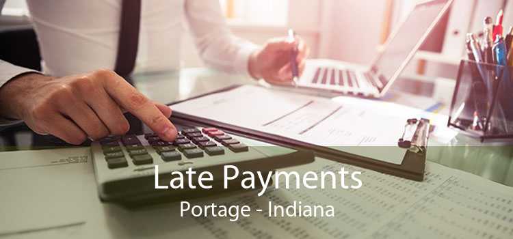 Late Payments Portage - Indiana