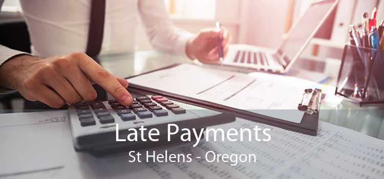 Late Payments St Helens - Oregon