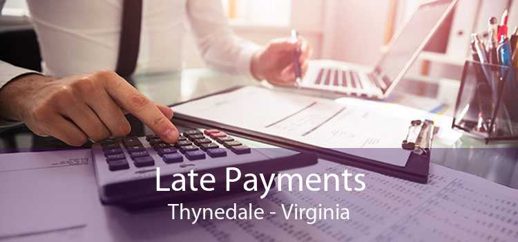 Late Payments Thynedale - Virginia