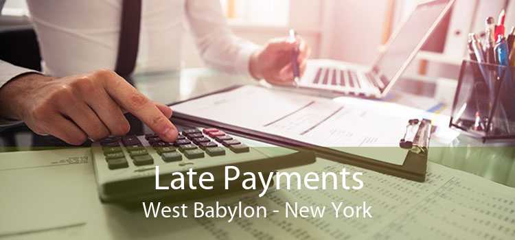 Late Payments West Babylon - New York